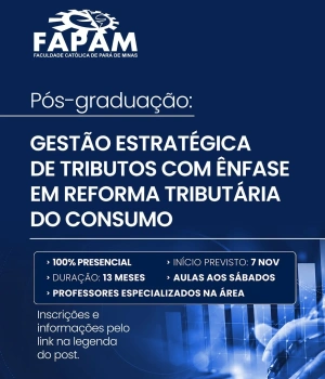📊 A Reforma Tributária já está mudando o cenário das empresas. Você está preparado para atuar nessa nova realidade?  A FAPAM apresenta a Pós-graduação em Gestão Estratégica de Tributos, com ênfase em Reforma Tributária do Consumo, pensada para profissionais que querem compreender as mudanças, antecipar seus impactos e transformar conhecimento tributário em decisões mais estratégicas.  Se você atua ou deseja se especializar nas áreas contábil, fiscal, tributária, administrativa ou financeira, esse pode ser o próximo passo da sua carreira.  👉 Inscrições: https://lix.li/bmUAc  Dúvida e informações, entre em contato: coord.pos@fapam.edu.br ou (37) 99973-6005.   #FAPAM #PósGraduação #ReformaTributária #GestãoTributária #Contabilidade Tributos